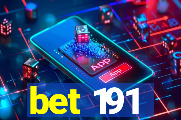 bet 191